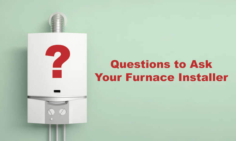 Questions To Ask Your Furnace Installer St Louis Hvac Tips