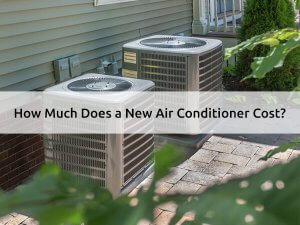 How Much Does a New Air Conditioner Cost